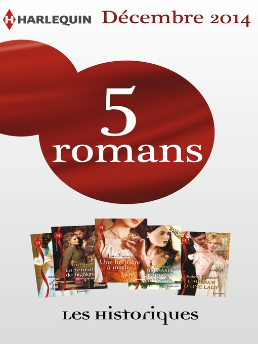 Title details for 5 romans inédits Les Historiques (n°649 à 653--décembre 2014) by Collectif - Available